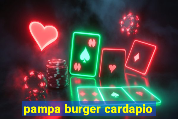 pampa burger cardapio