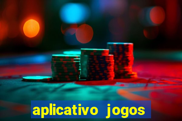 aplicativo jogos para ganhar dinheiro