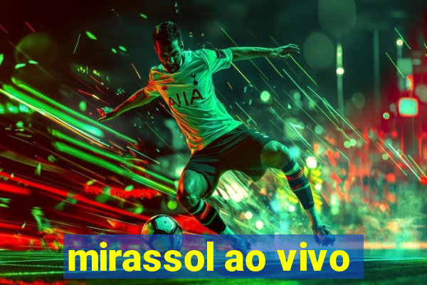 mirassol ao vivo