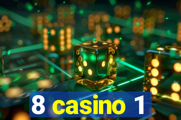 8 casino 1