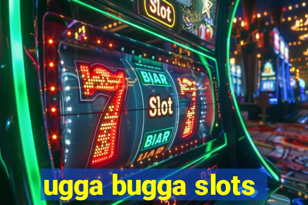 ugga bugga slots