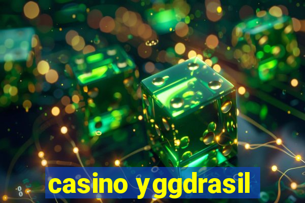 casino yggdrasil