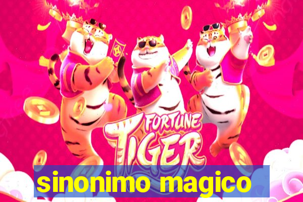 sinonimo magico