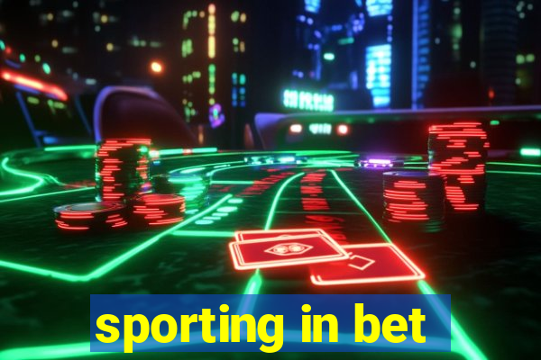 sporting in bet