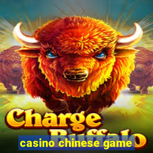 casino chinese game