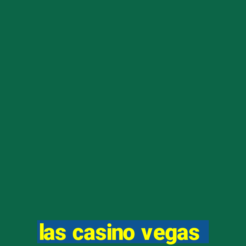 las casino vegas