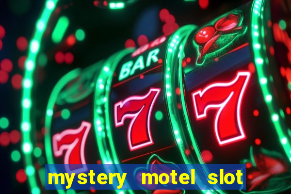 mystery motel slot free play