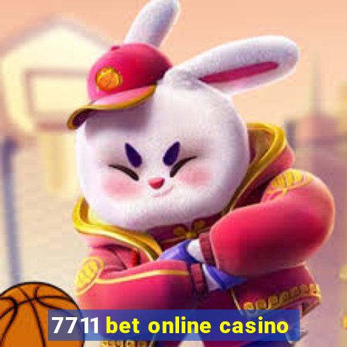 7711 bet online casino