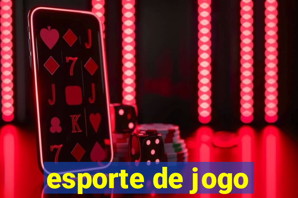 esporte de jogo