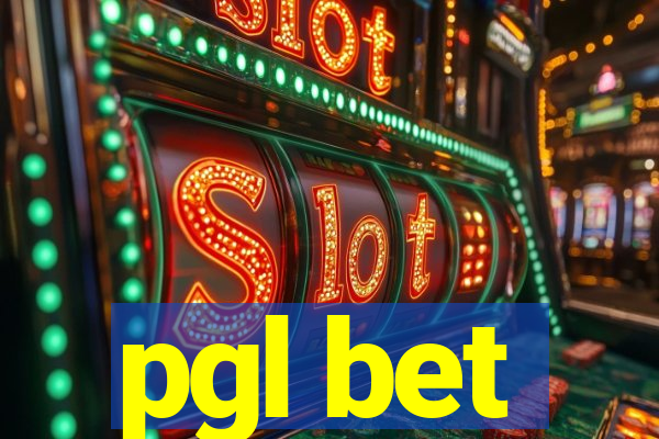 pgl bet