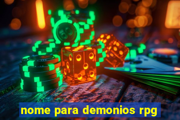 nome para demonios rpg