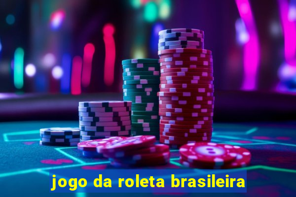 jogo da roleta brasileira