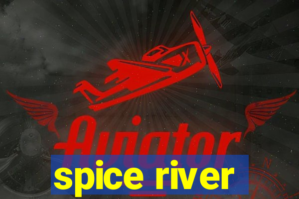 spice river