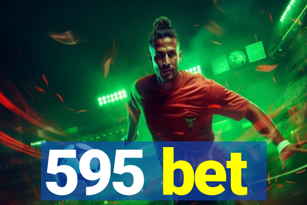 595 bet