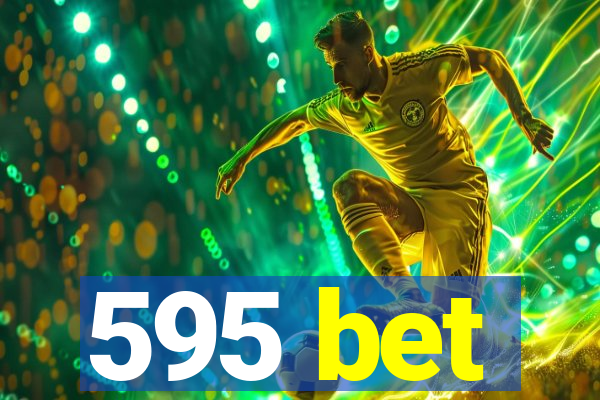 595 bet