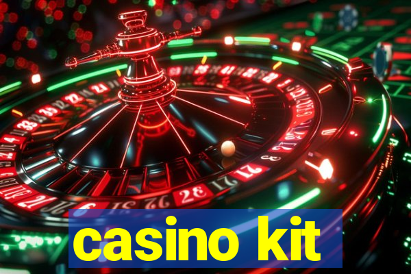 casino kit