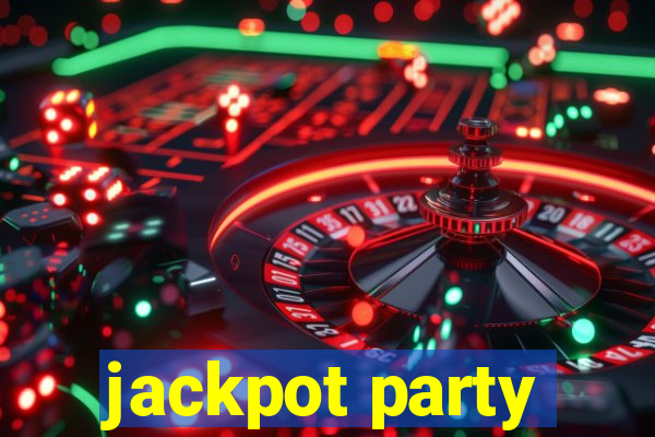 jackpot party