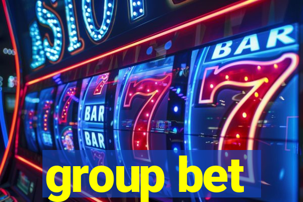 group bet