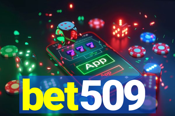 bet509