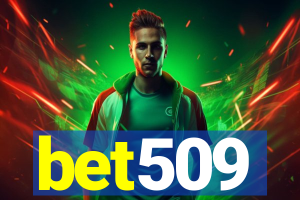 bet509