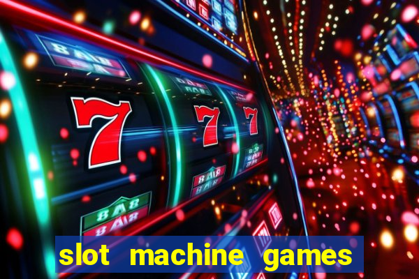 slot machine games online real money