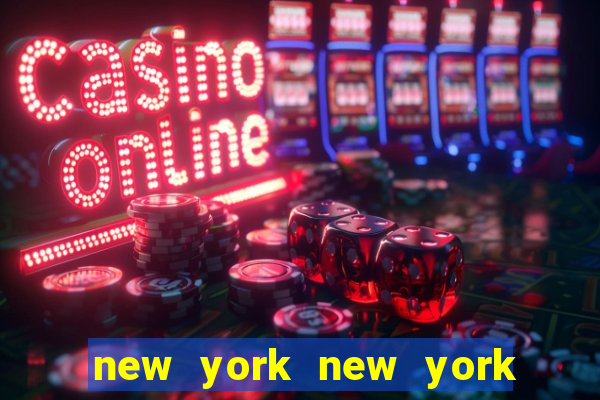 new york new york hotel & casino