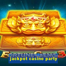 jackpot casino party