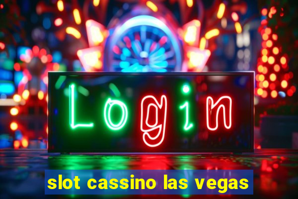 slot cassino las vegas