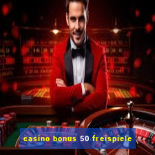 casino bonus 50 freispiele