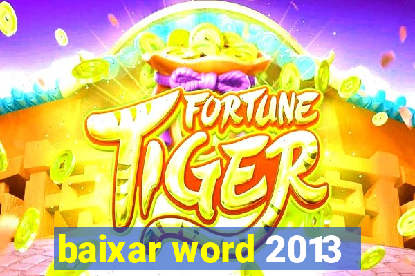 baixar word 2013