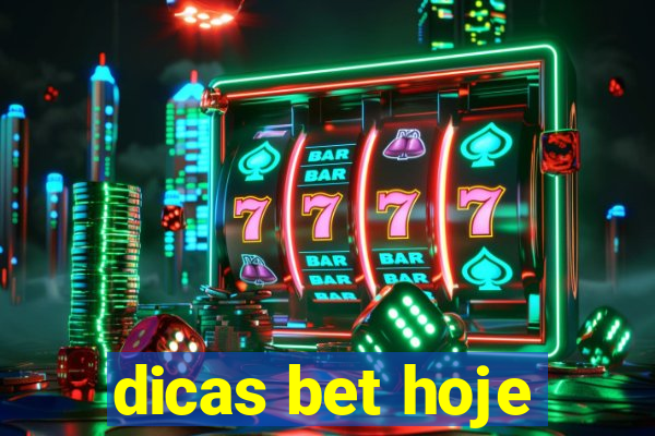 dicas bet hoje