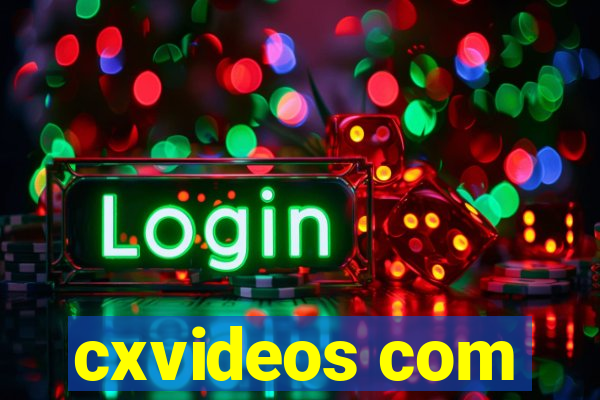 cxvideos com