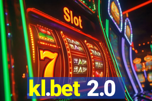 kl.bet 2.0