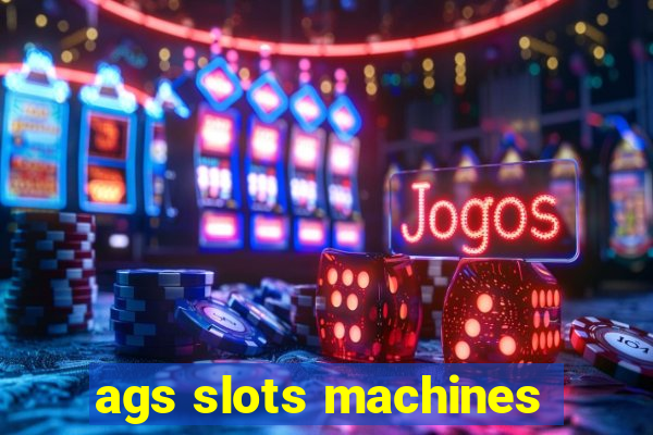 ags slots machines