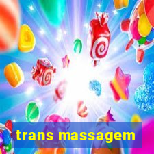 trans massagem