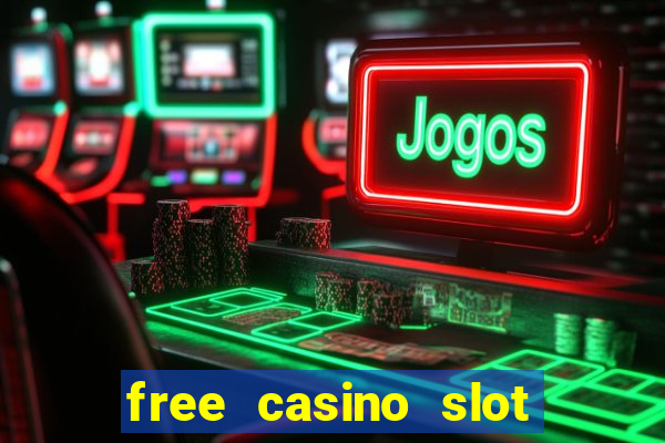 free casino slot games apps