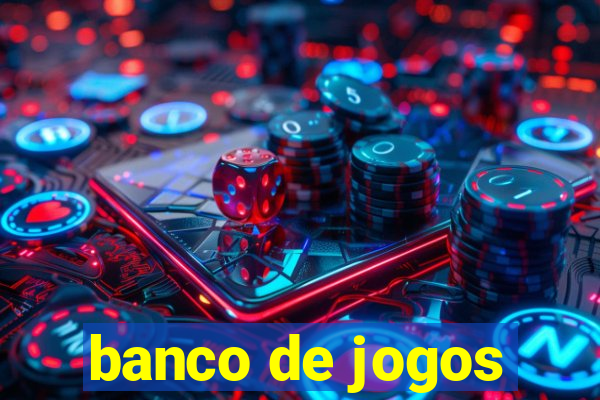 banco de jogos