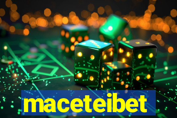 maceteibet