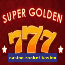 casino rocket kasino