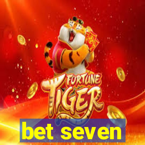 bet seven