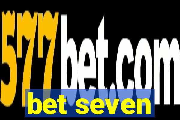 bet seven