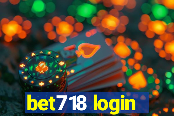 bet718 login