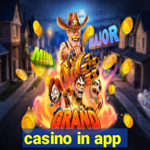 casino in app