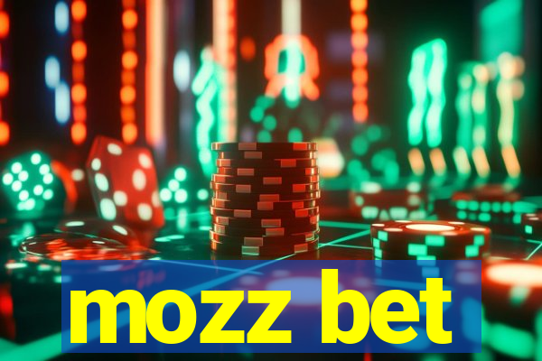 mozz bet