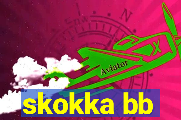 skokka bb