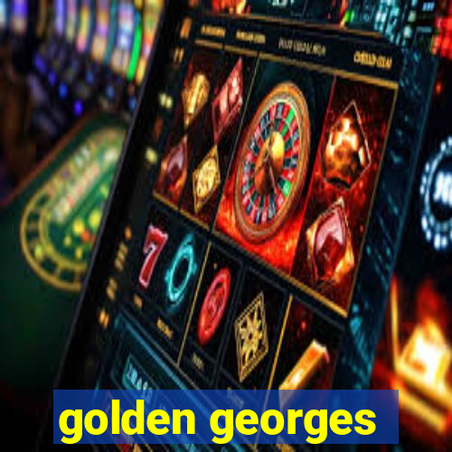 golden georges