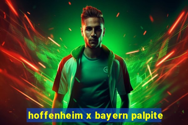 hoffenheim x bayern palpite