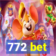 772 bet