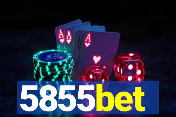 5855bet