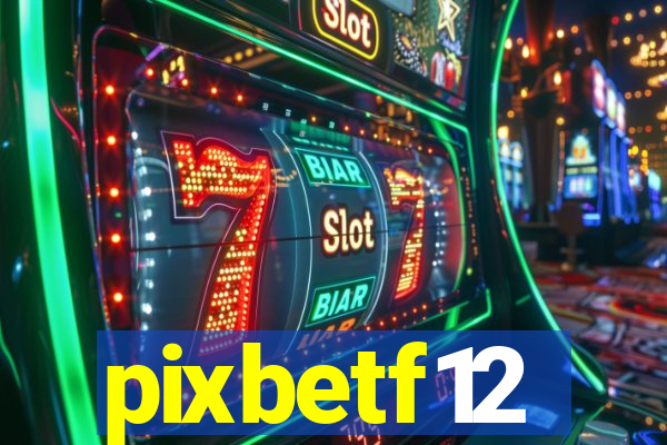 pixbetf12